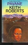 Pavane by Keith Roberts