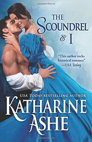 The Scoundrel and I: A Novella
