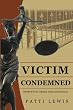 Victim Condemned