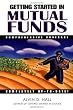 Getting Started in Mutual Funds (Getting Started In.....)
