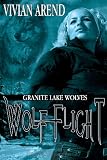 Wolf Flight: Granite Lake Wolves, Book 2