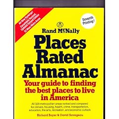 Places Rated Almanac: Your Guide to Finding the Best Places to Live in America