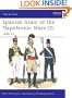 Spanish Army of the Napoleonic Wars (2) (Men-at-Arms) (v. 2)
