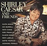 Caesar, Shirley and Friends