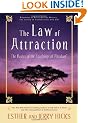 The Law of Attraction: The Basics of the Teachings of Abraham
