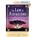 The Law of Attraction: The Basics of the Teachings of Abraham