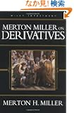 Merton Miller on Derivatives (Wiley Investment)