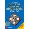 Deutsche Orden und Ehrenzeichen: 1800 - 1945