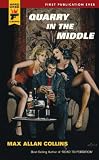 Quarry in the Middle (Hard Case Crime (Mass Market Paperback))