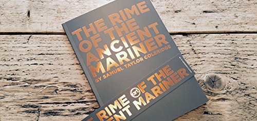 The Rime of the Ancient Mariner, by Samuel Taylor Coleridge