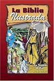 cover of La Biblia Ilustrada (The Picture Bible-Spanish Language Edition)