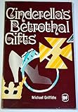 Cinderella's betrothal gifts