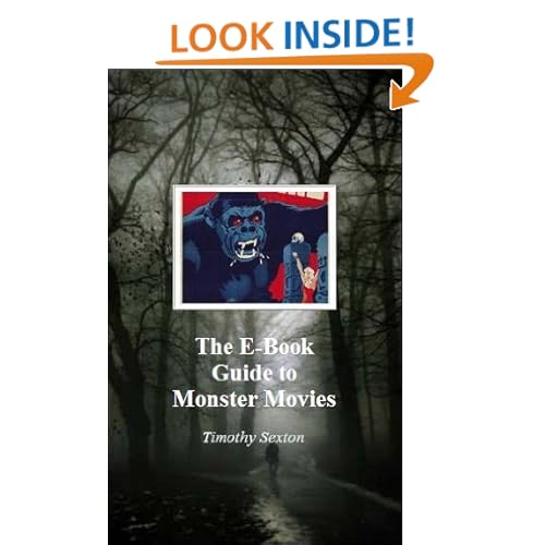 The E-Book Guide to Monster Movies Timothy Sexton
