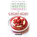 Mes petites recettes magiques � l'agar-agarpar Anne Dufour