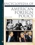 Encyclopedia of American Foreign Policy (Facts on File Library of American History)