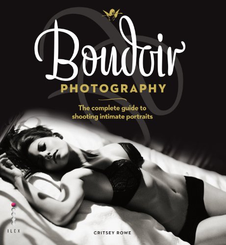 Boudoir Photography: The Complete Guide to Shooting 