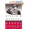 Stalin's General: The Life of Georgy Zhukov