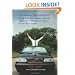 Ten Consecutive Years Living In Cars: Living, Traveling, Camping, Attending College and Performing Surveillance in Cars---and Loving It!