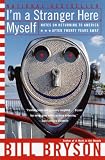 Im a Stranger Here Myself: Notes on Returning to America After 20 Years Away