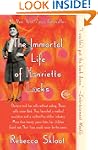 The Immortal Life of Henrietta Lacks
