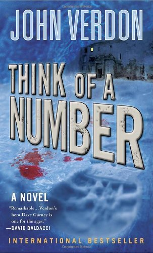 Think of a Number (Dave Gurney, No.1) (A Dave Gurney Novel)