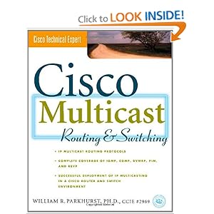 Cisco Multicast Routing And Switching William R. Parkhurst