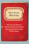 Odd Type Writers: From Joyce and Dick...