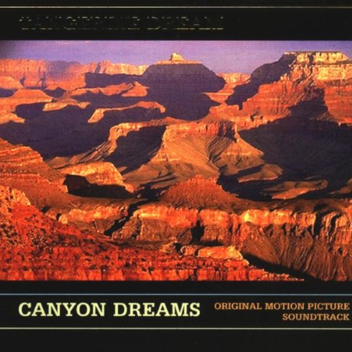 Canyon Dreams Tangerine Dream