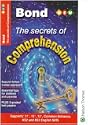 Bond the Secrets of Comprehension