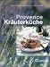 Bücher : Provence Kräuterküche
