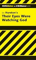 Their Eyes Were Watching God (Cliffs Notes Series)