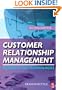 Customer Relationship Management, Second Edition