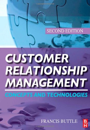 Customer Relationship Management - Second Edition