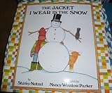 SCIENCE 2006 BIG BOOK GRADE K: THE JACKET I WEAR IN THE SNOW by Scott Foresman (2005-04-22)