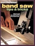 Cutting-Edge Band Saw Tips & Tricks:...