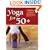 50 Plus Yoga