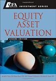 Equity Asset Valuation (Wiley Desktop Editions)