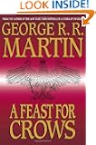 A Feast for Crows: A Song of Ice and Fire: Book Four (Martin, George Rr)