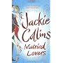 Married Lovers by Jackie Collins