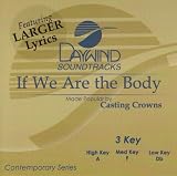 If We Are The Body