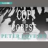 Cop to Corpse: An Inspector Peter Diamond Investigation, Book 12