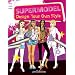 Supermodel: Design your own style
