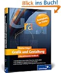 Grafik und Gestaltung. Das umfassende...