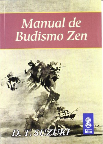 Manual de Budismo Zen (Spanish Edition)