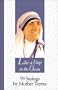Like a Drop in the Ocean: 99 Sayings by Mother Teresa (99 Words to Live by)