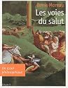 Les voies du salut : Un essai philosophique