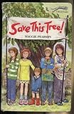 Save this tree!