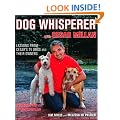 Dog Whisperer with Cesar Millan: The Ultimate Episode Guide