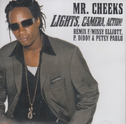 Mr. Cheeks - Lights Camera Action Lyrics - Zortam Music