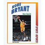 Kobe Bryant: Star Guard (Sports Reports) book cover
